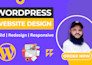 create and build responsive wordpress website design or website redesign